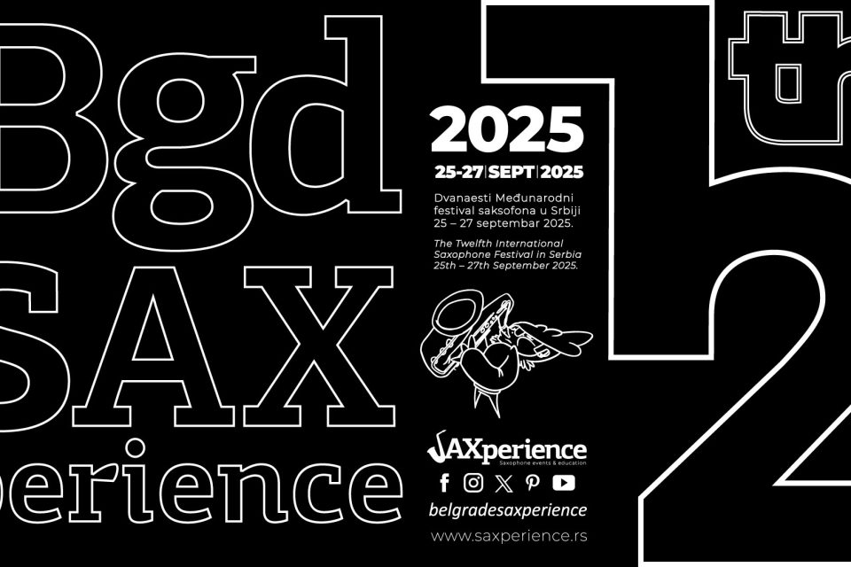 12. Međunarodni festival saksofona u Srbiji - Belgrade Saxperience od 25. do 27. septembra